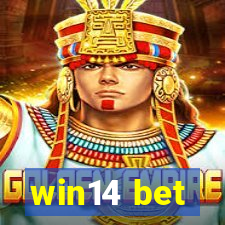 win14 bet